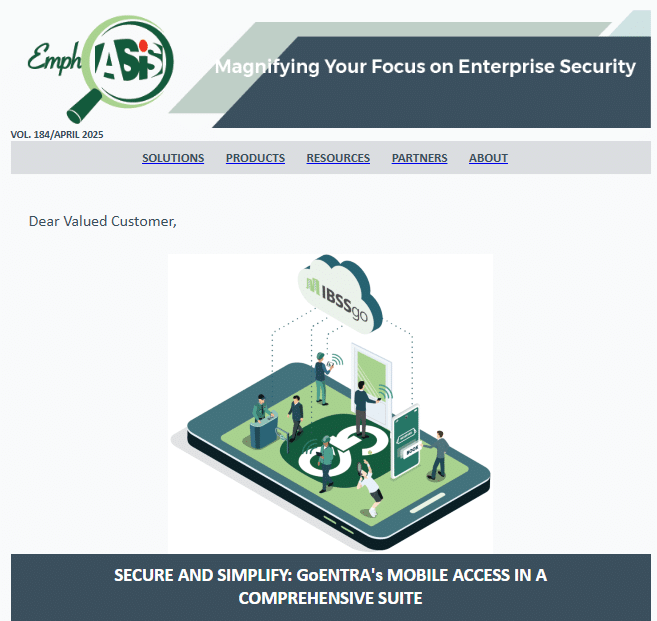 Secure and Simplify: GoENTRA's Mobile Access in a Comprehensive Suite: Overview