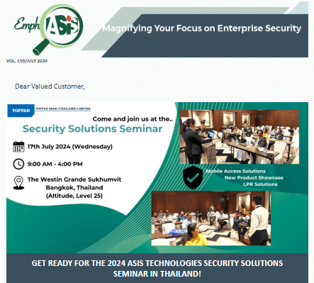 Get Ready for the 2024 ASIS Technologies Cutting-Edge Security Solutions Seminar in Thailand!