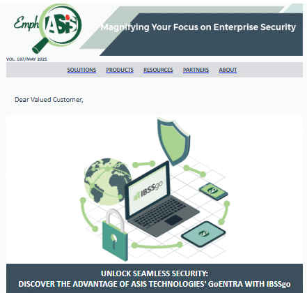 Unlock Seamless Security: Discover the Advantage of ASIS Technologies' GoENTRA with IBSSgo